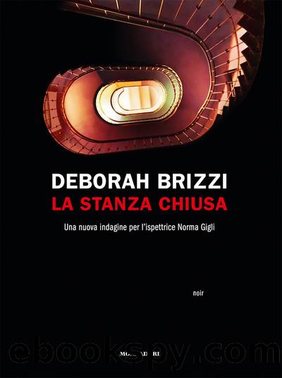 Brizzi Deborah - 2018 - La Stanza Chiusa by Brizzi Deborah