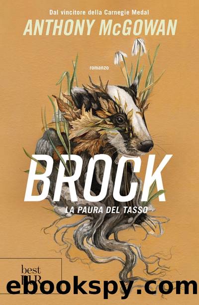 Brock. La paura del tasso by Anthony McGowan