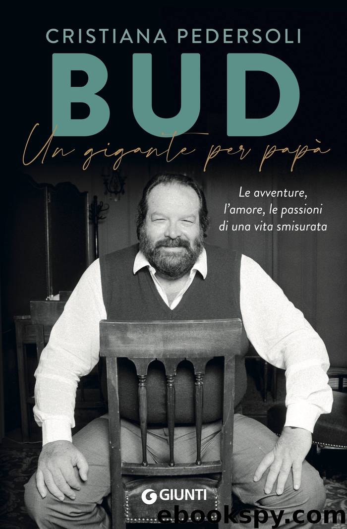 Bud. Un gigante per papà by Cristiana Pedersoli