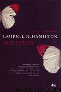 Butterfly by Laurell K. Hamilton