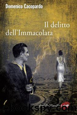 Cacopardo Domenico - 2014 - Il delitto dell'Immacolata by Cacopardo Domenico