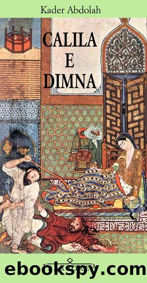 Calila e Dimna by Kader Abdolah