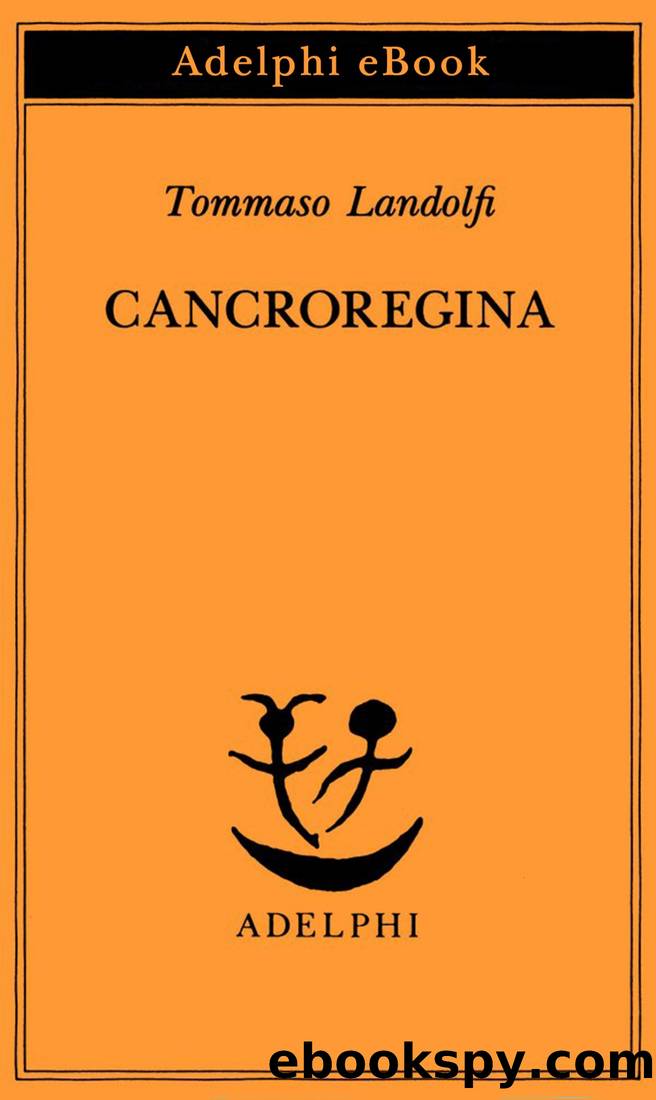 Cancroregina by Tommaso Landolfi