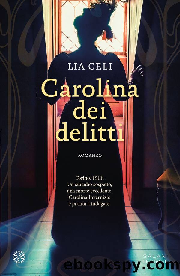 Carolina dei delitti by Lia Celi