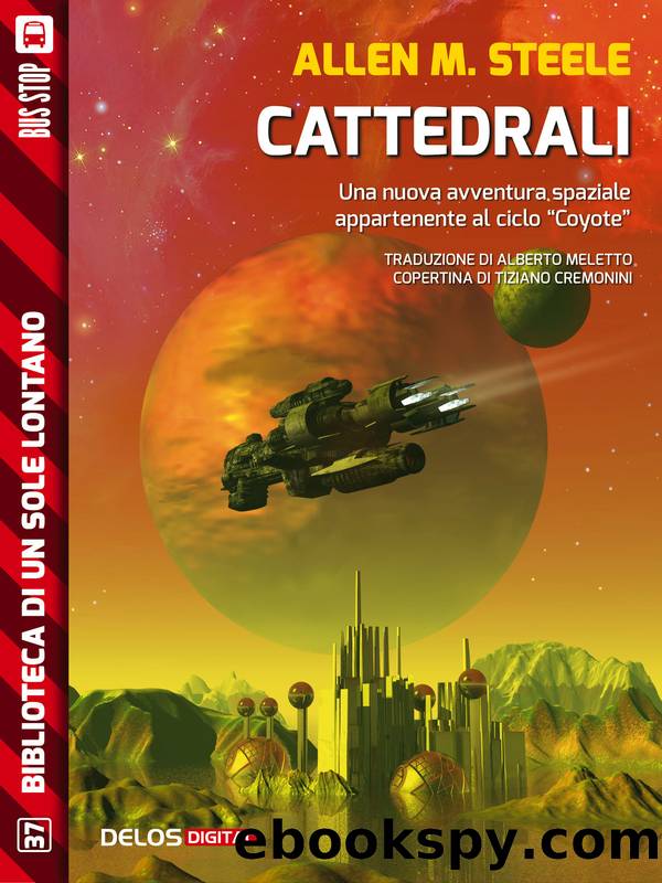 Cattedrali by Allen M. Steele