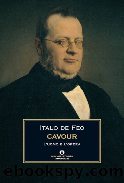 Cavour. L'uomo e l'opera by de Feo Italo