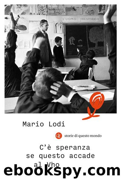 Ce speranza se questo accade by Mario Lodi