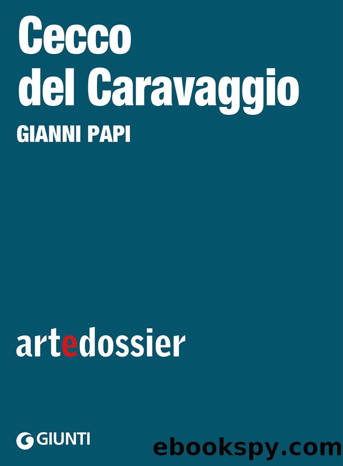 Cecco del Caravaggio by Gianni Papi