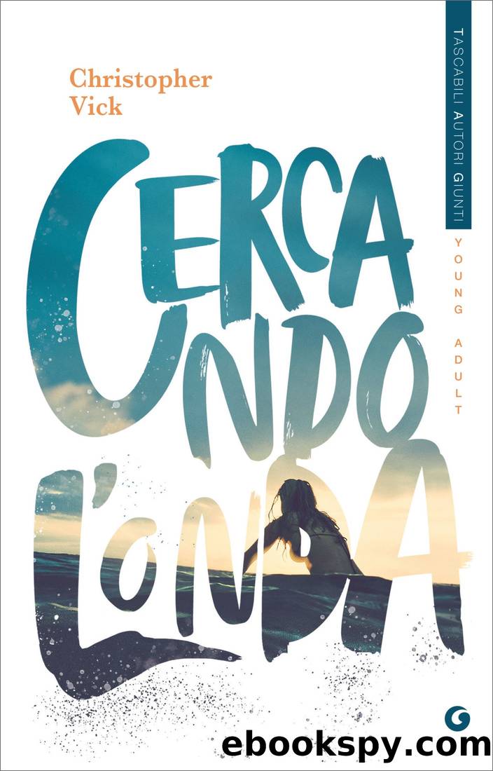 Cercando l'onda by Christopher Vick