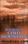 Charles Frazier - 1997 - Ritorno a Cold Mountain by Charles Frazier