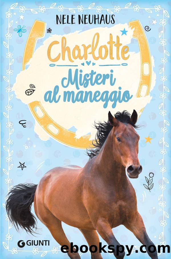 Charlotte. Misteri al maneggio by Nele Neuhaus