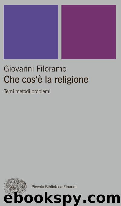 Che cos'e la religione by Filoramo Giovanni