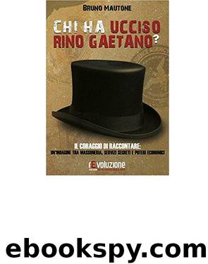 Chi ha ucciso Rino Gaetano by Bruno Mautone