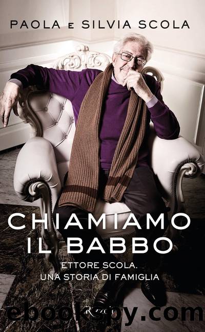 Chiamiamo il babbo by Paola Scola & Silvia Scola