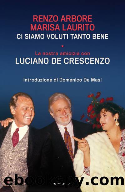 Ci siamo voluti tanto bene by Renzo Arbore & Marisa Laurito