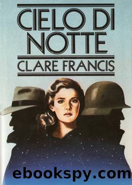 Cielo Di Notte by Clare Francis