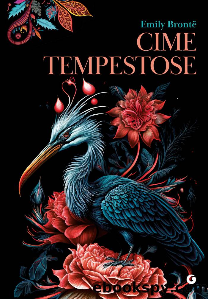 Cime tempestose: Traduzione di Marta Barone by Emily Brontë