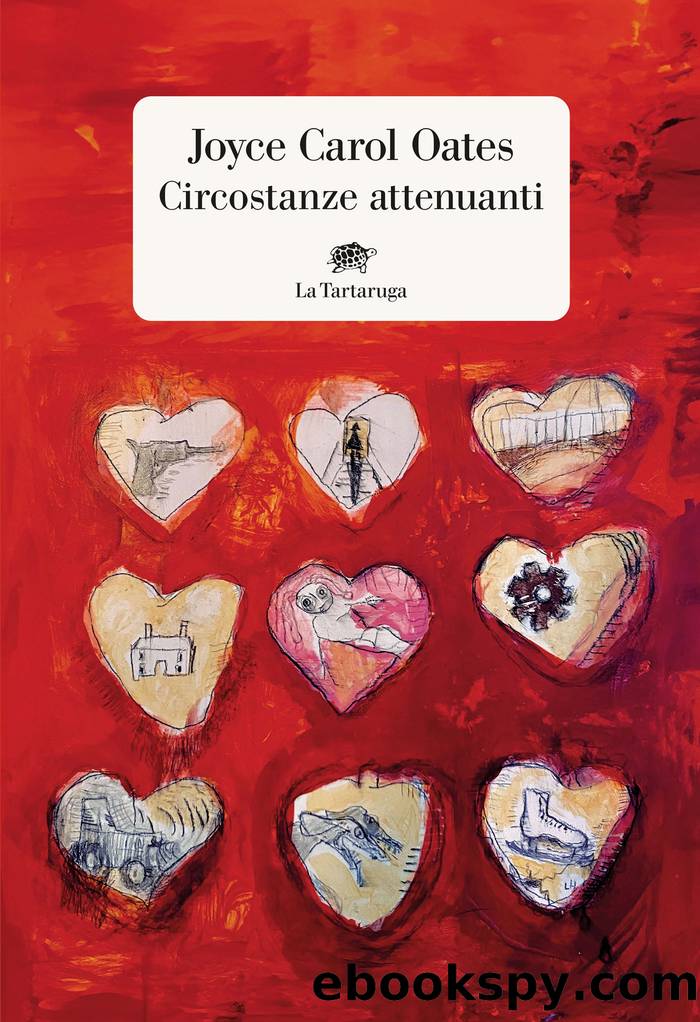 Circostanze attenuanti by Joyce Carol Oates