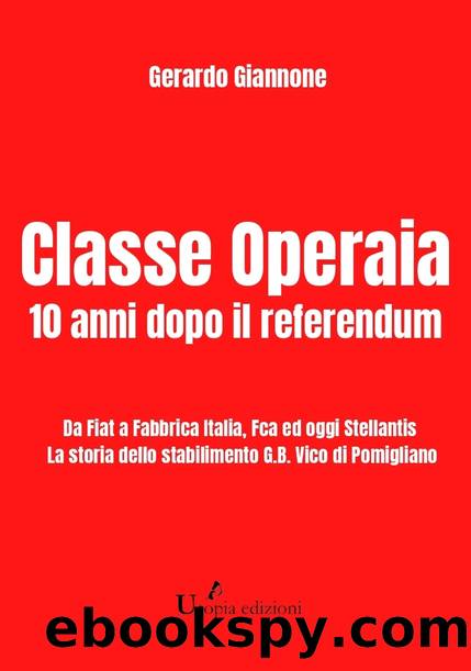 Classe Operaia by Gerardo Giannone