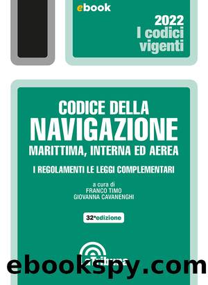 Codice della navigazione marittima, interna ed aerea by AA.VV