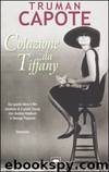 Colazione Da Tiffany by Truman Capote