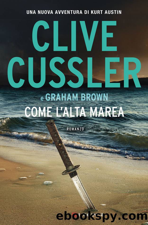 Come l'alta marea by Clive Cussler & Graham Brown