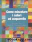 Come miscelare i colori ad acquarello by Moira Clinch & David Webb