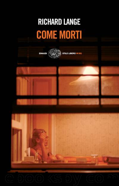 Come morti by Richard Lange