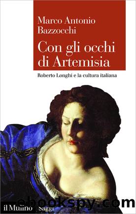 Con gli occhi di Artemisia by Marco Antonio Bazzocchi;