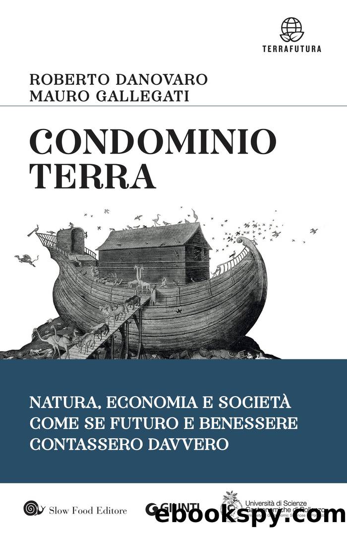 Condominio Terra by Roberto Danovaro & Mauro Gallegati