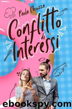 Conflitto di interessi (Italian Edition) by Paola Chiozza