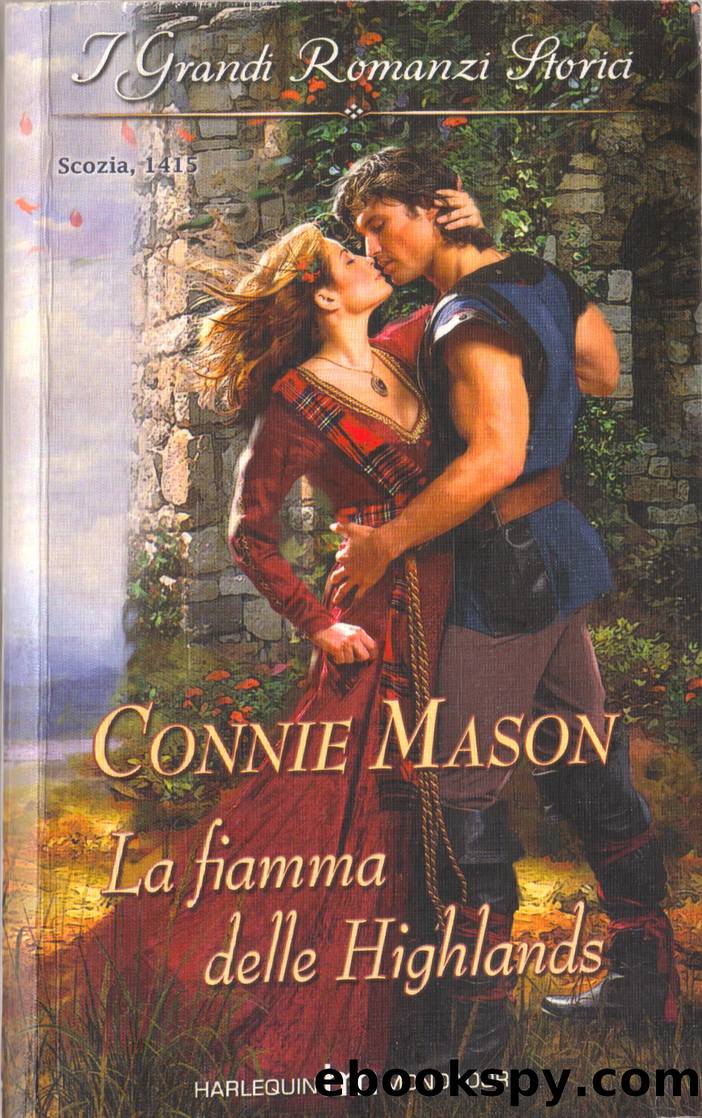 Connie Mason - La Fiamma delle Highlands by Anonymous