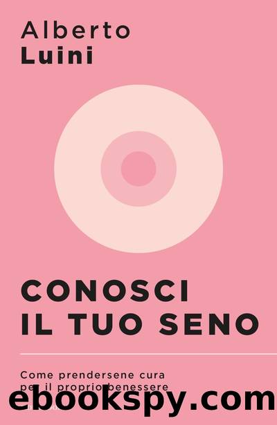 Conosci il tuo seno by Alberto Luini