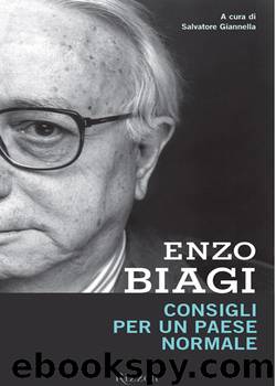 Consigli per un paese normale by Enzo Biagi