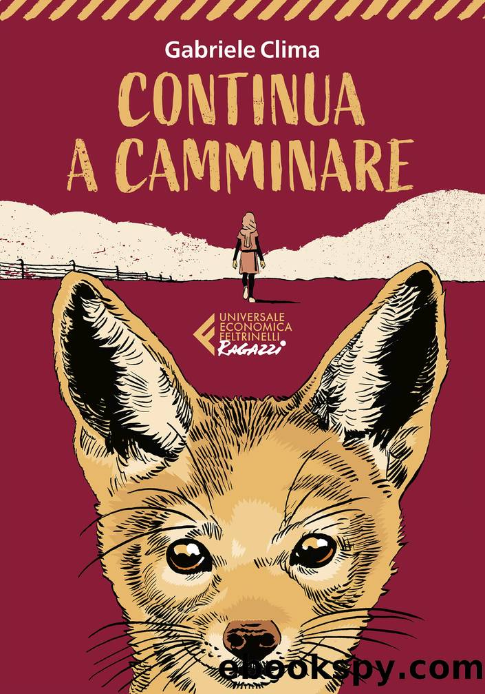 Continua a camminare by Gabriele Clima