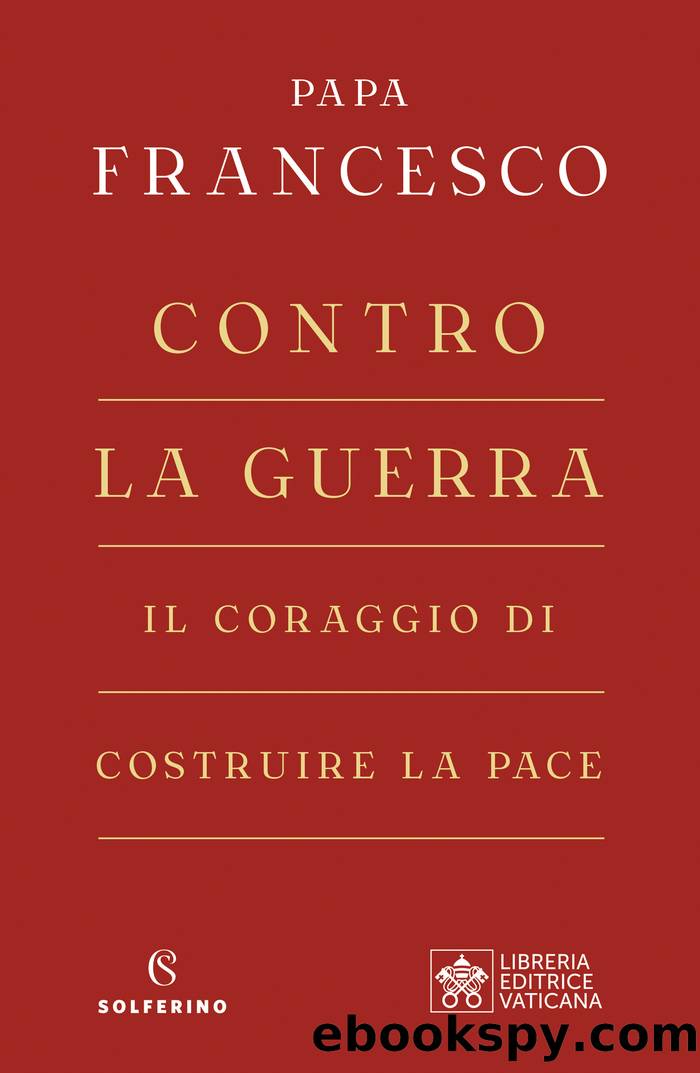 Contro la guerra by Sconosciuto