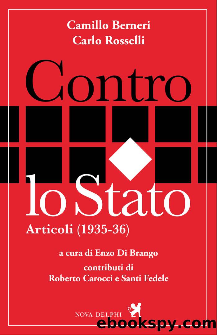 Contro lo Stato. Articoli (1935-36) by Camillo Berneri & Carlo Rosselli