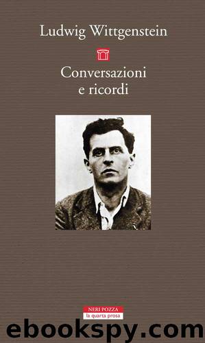 Conversazioni e ricordi by Ludwig Wittgenstein