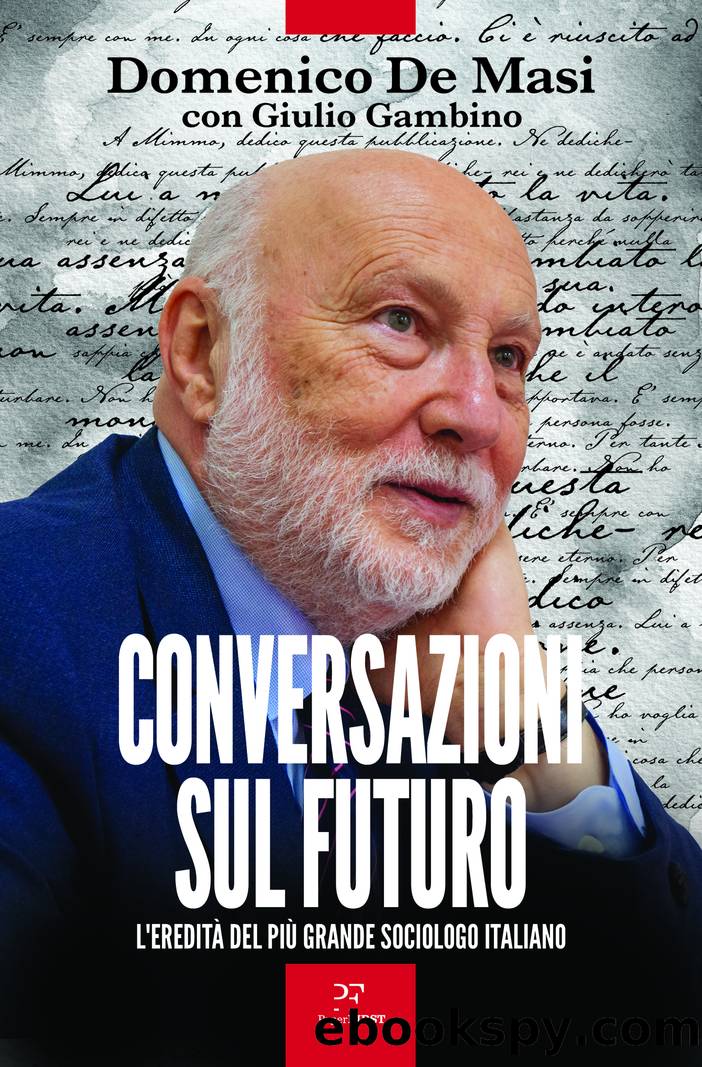 Conversazioni sul futuro by Domenico De Masi & Giulio Gambino