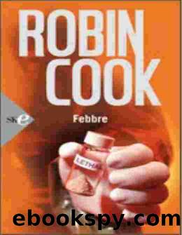 Cook Robin - 1982 - Febbre by Cook Robin