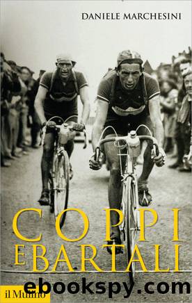 Coppi e Bartali by Daniele Marchesini;