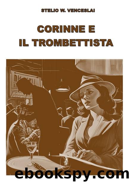 Corinne e il trombettista by Stelio W. Venceslai