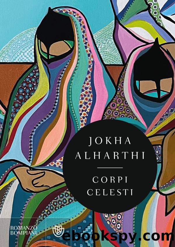 Corpi celesti by Jokha Alharthi