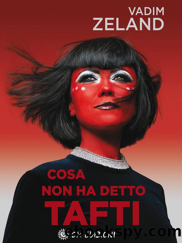 Cosa Non Ha Detto Tafti by Vadim Zeland