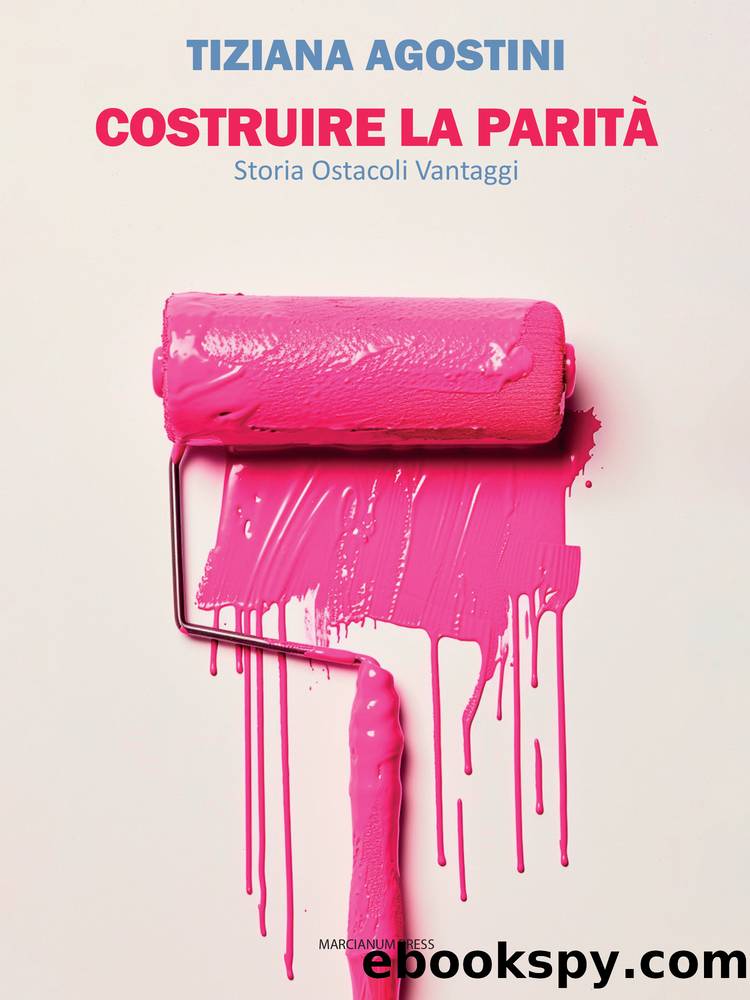 Costruire la paritÃ by Tiziana Agostini