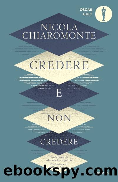 Credere e non credere by Nicola Chiaromonte