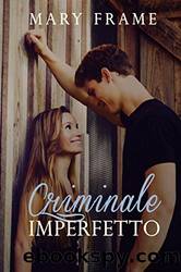 Criminale Imperfetto by Mary Frame
