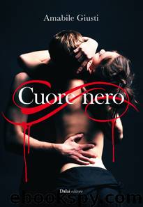 Cuore Nero by Amabile Giusti