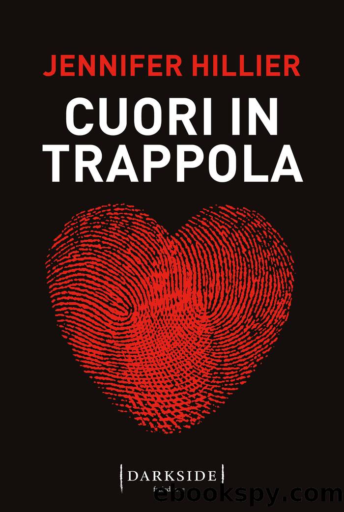 Cuori in trappola by Jennifer Hillier