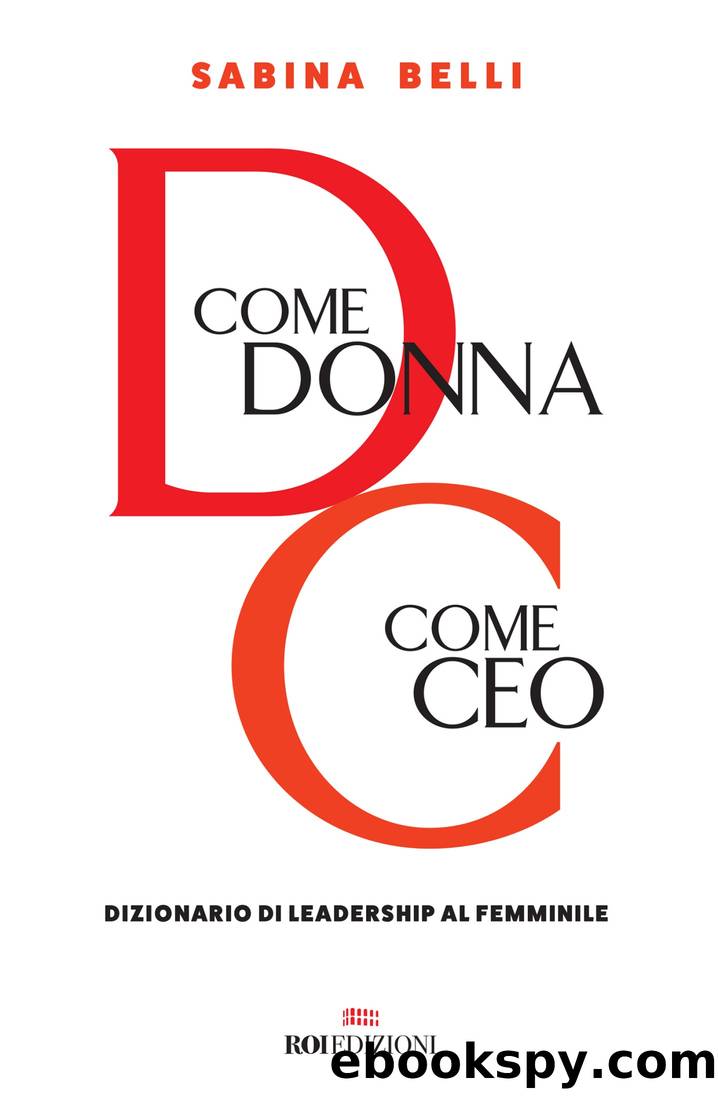 D come donna, C come CEO by Sabina Belli